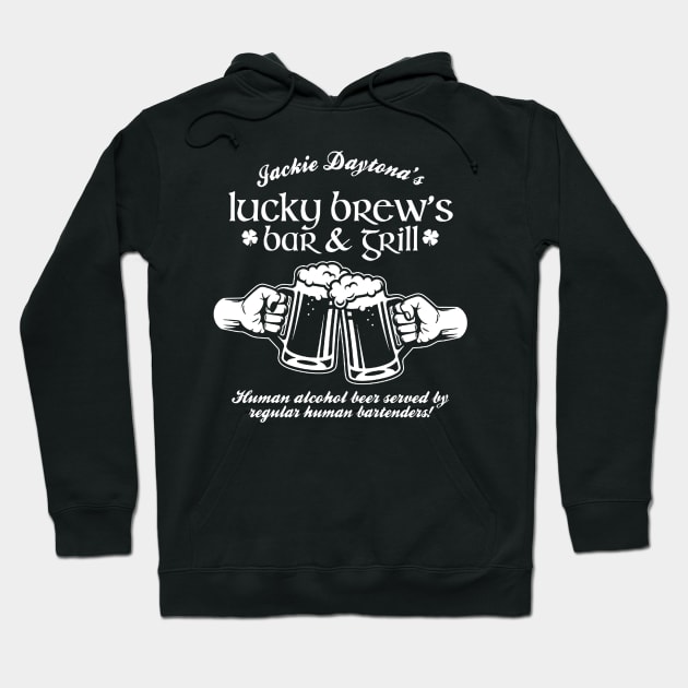 Jackie Daytona,Lucky Brew's Bar and Grill , What We Do In The Shadows Fan Hoodie by FitMeClothes96